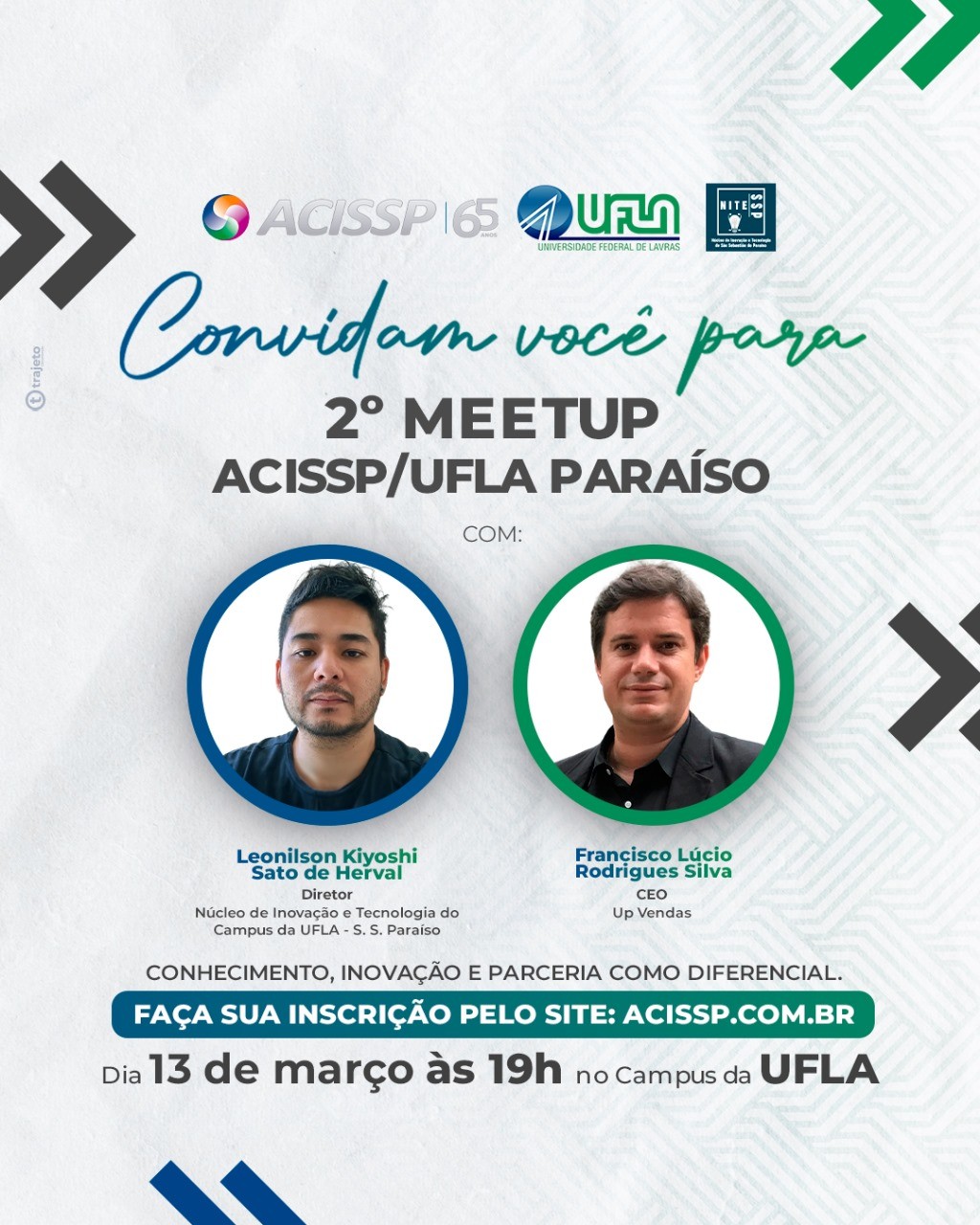 ACISSP E UFLA PARAÍSO REALIZAM 2º MEETUP NO PRÓXIMO DIA 13 DE MARÇO