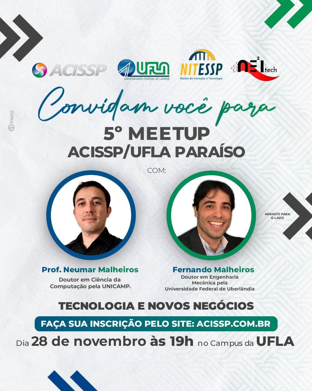 ACISSP E UFLA PARAÍSO REALIZAM AMANHÃ A 5ª EDIÇÃO DO MEETUP