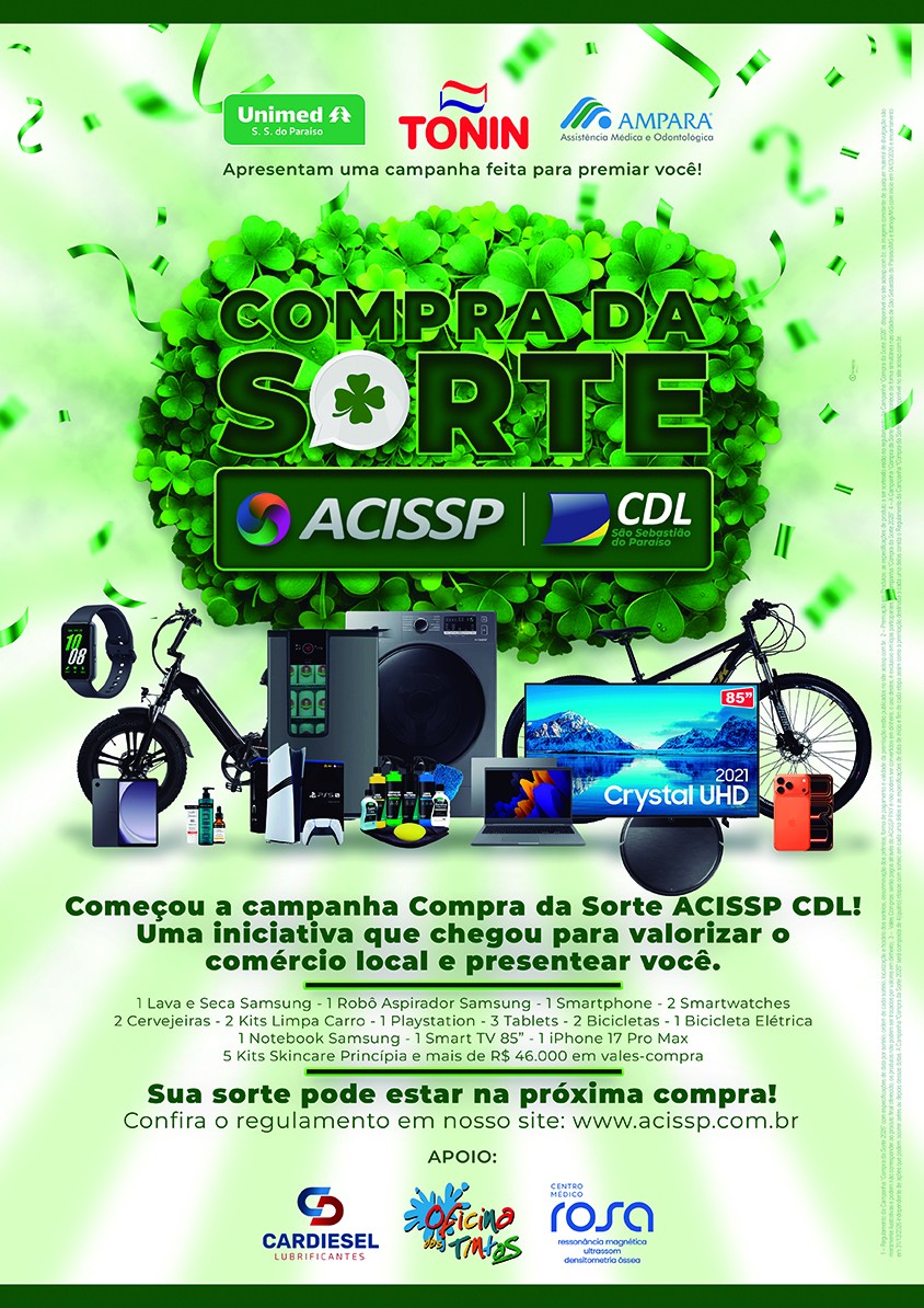 CAMPANHA “COMPRA DA SORTE” É LANÇADA PELA ACISSP/CDL