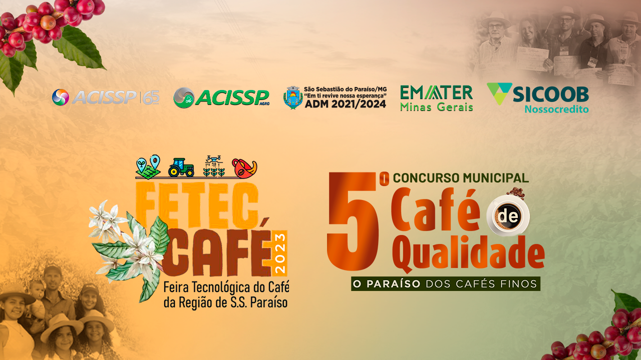 COMEÇA HOJE A FETEC CAFÉ 2023
