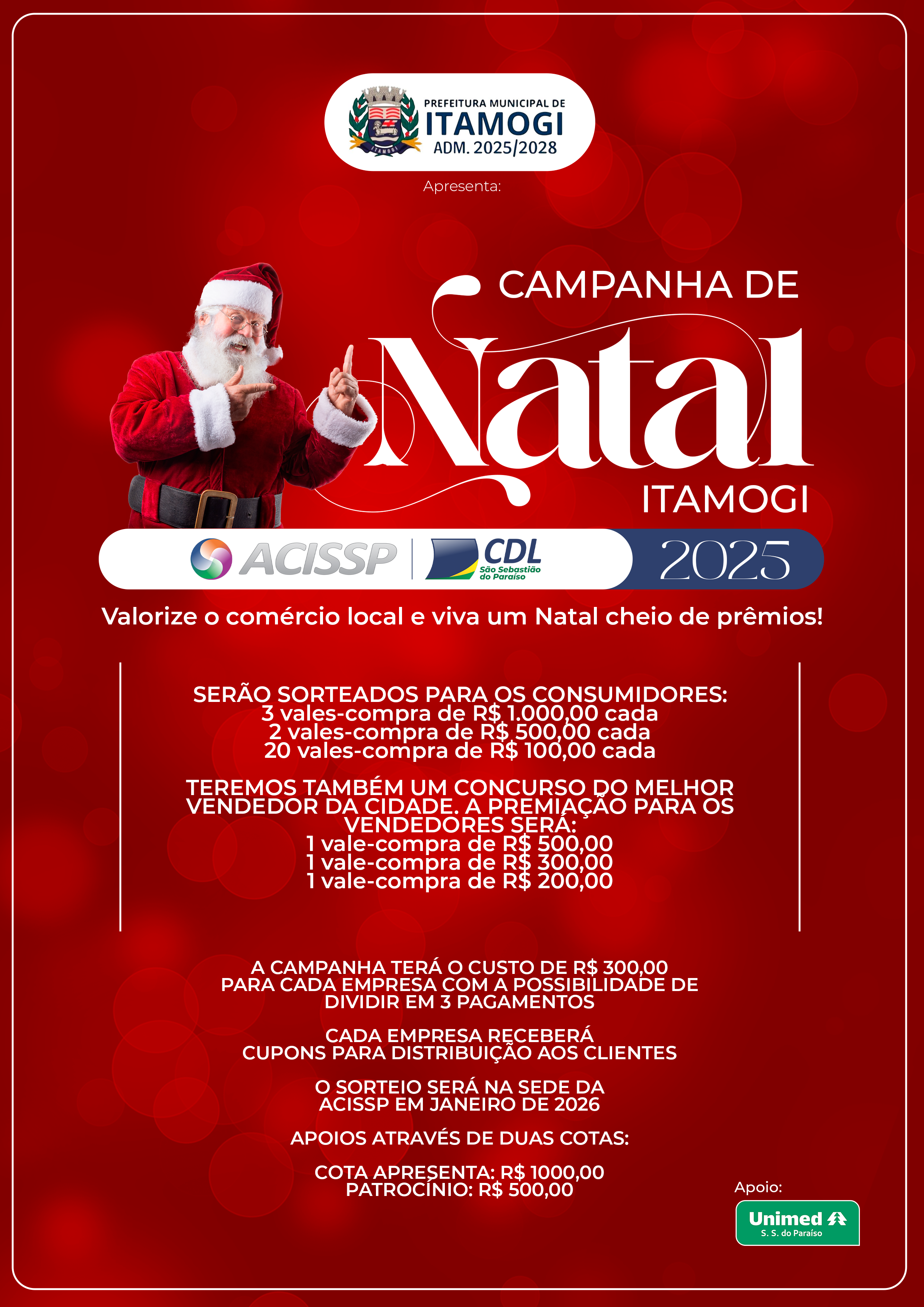 CONFIRA OS GANHADORES DA CAMPANHA DE NATAL ACISSP/CDL DE ITAMOGI