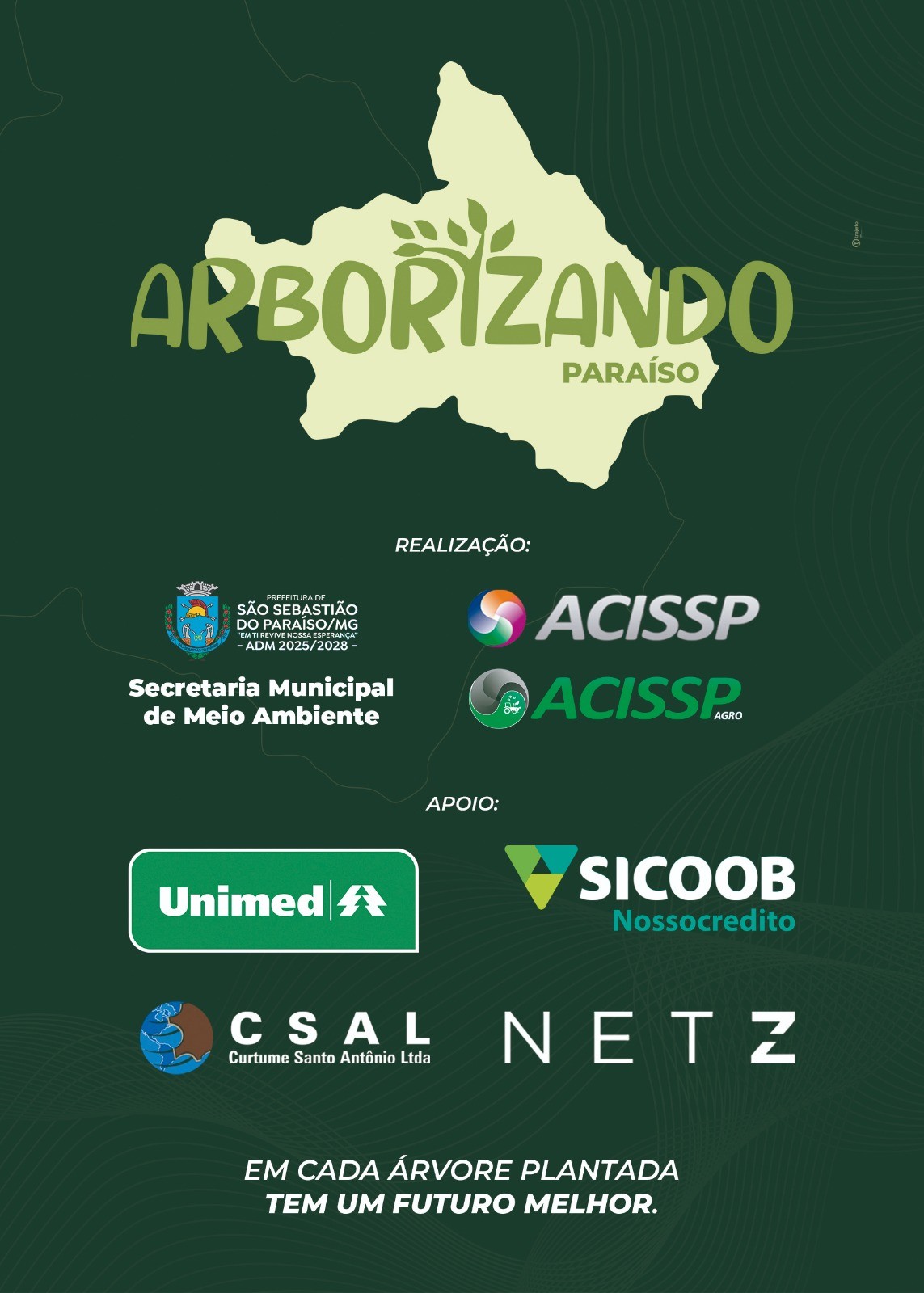 PREFEITURA, ACISSP E EMPRESAS PARCEIRAS INICIAM PROJETO ARBORIZANDO PARAÍSO